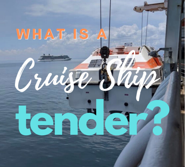 What Is a Cruise Ship Tender?