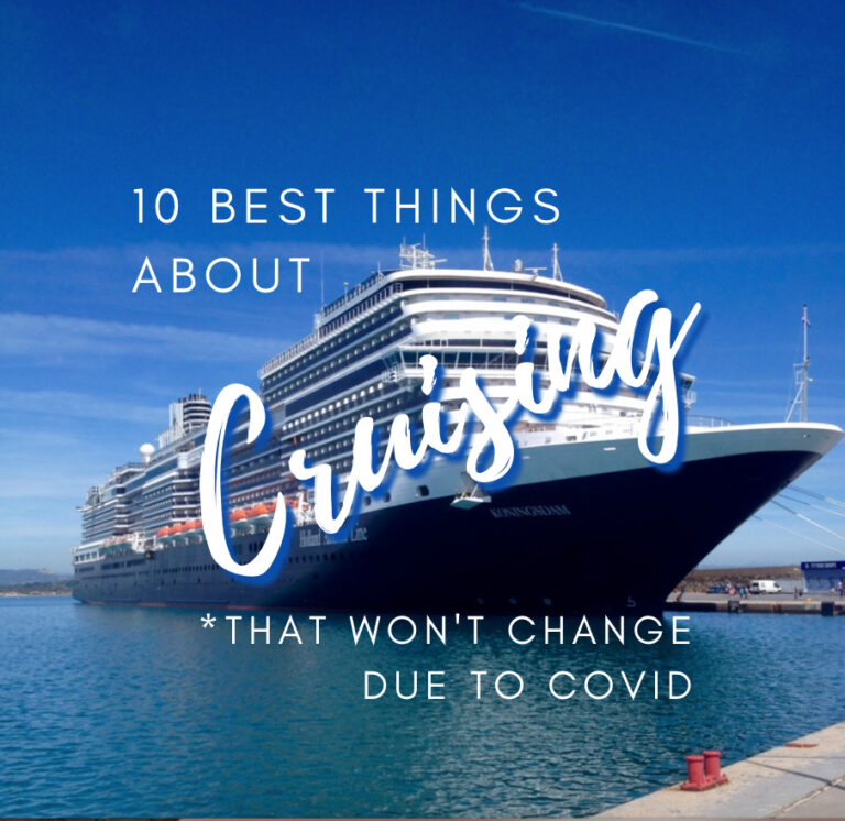 10 Best Things About Cruising