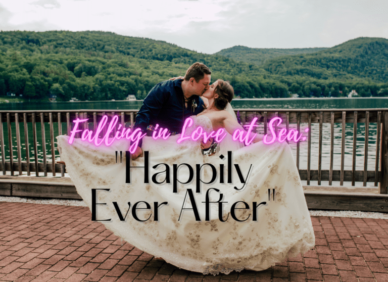 Falling in Love at Sea: “Happily Ever After”