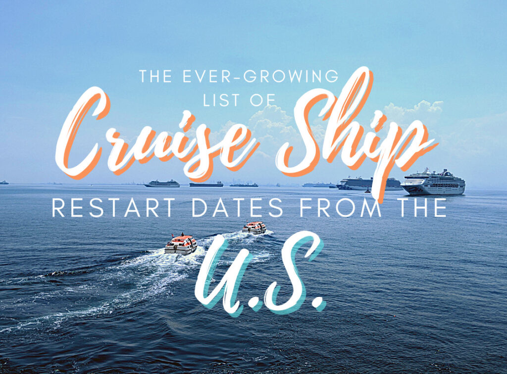 Cruise Ship Restart Dates from the US