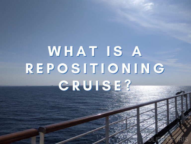 What is a Repositioning Cruise?