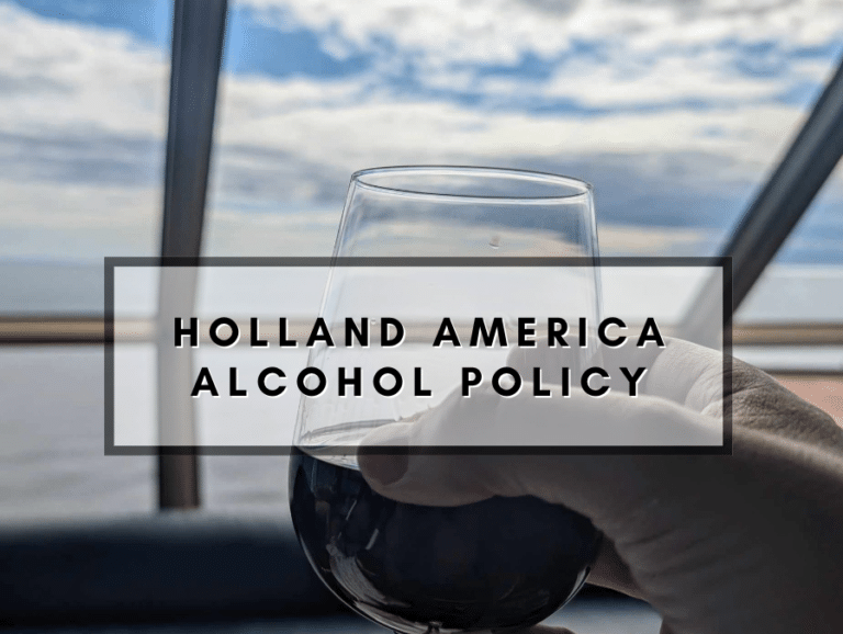 Holland America Alcohol Policy